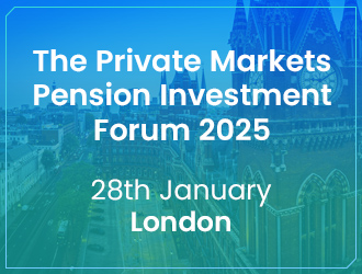 The Private Market Pension Investment Forum 2025 – London